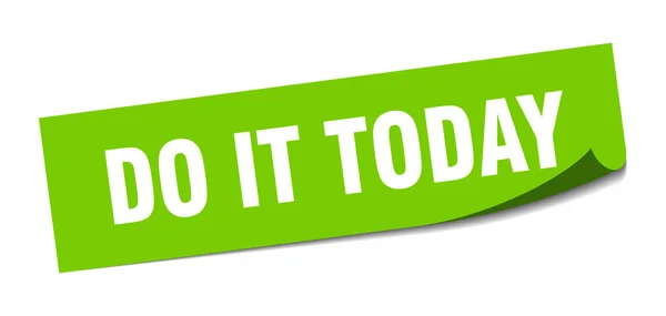 Do it today sticker. do it today square sign. do it today. peeler — Stock Vector