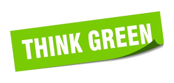 Подумай о зеленой наклейке. думать, зеленый квадратный знак. think green. peeler — стоковый вектор