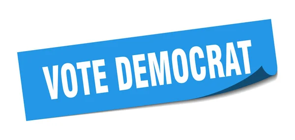 民主党のステッカーに投票して民主党の広場標識に投票してください民主党員に投票するピーラー — ストックベクタ
