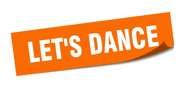 Let's dance sticker. let's dance square sign. let's dance. peeler — 스톡 벡터