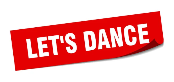 Let's dance sticker. let's dance square sign. let's dance. peeler — Stock Vector