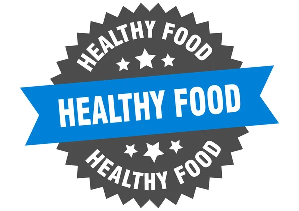 Sinal de comida saudável. etiqueta de faixa circular de alimentos saudáveis. etiqueta de comida saudável redonda — Vetor de Stock