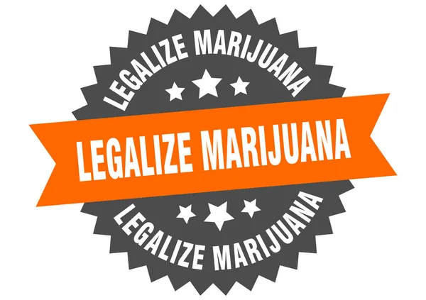 Legalisera marijuana-skylten. legalisera marijuanas cirkulära bandetikett. runda legalisera marijuana klistermärke — Stock vektor