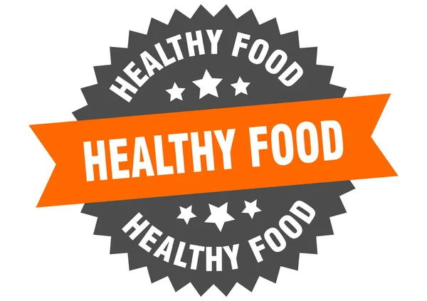 Znak zdrowej żywności. zdrowej żywności okrągłej etykiety opaski. okrągła naklejka na zdrową żywność — Wektor stockowy