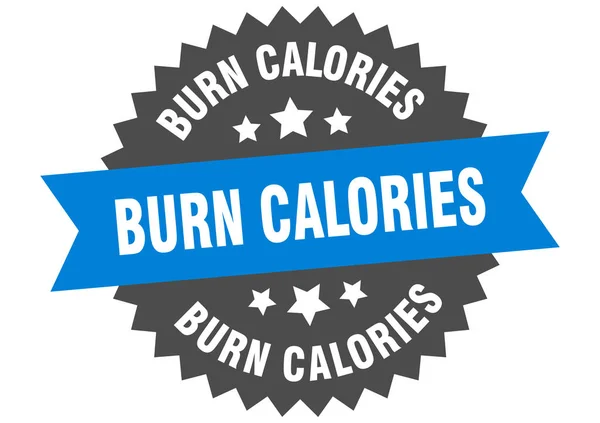 Bruciare calorie segno. bruciare calorie etichetta banda circolare. adesivo calorie bruciore rotondo — Vettoriale Stock