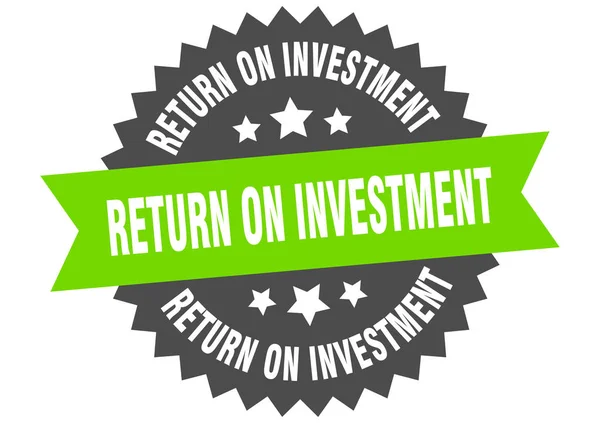 Rendement op investeringstekens. rendement op investering circulaire band label. ronde return on investment sticker — Stockvector