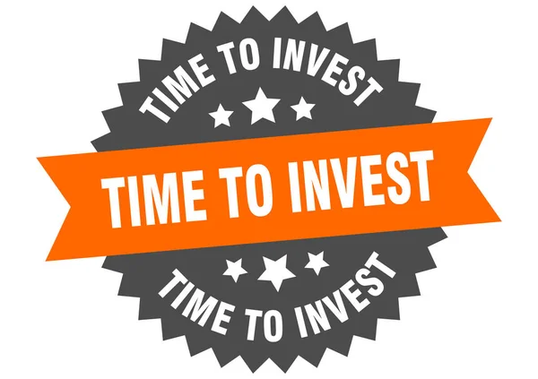 Zeit, um zu investieren. Zeit, das runde Band-Label zu investieren. Zeit für Investitionen — Stockvektor