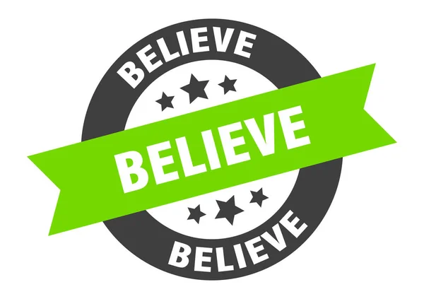 Believe sign. believe round ribbon sticker. believe tag — Stock Vector