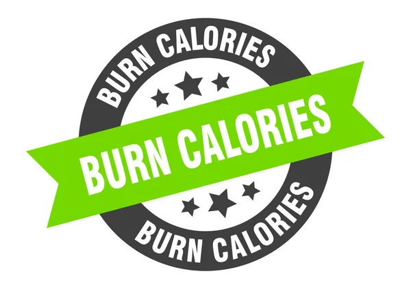 Burn calories sign. burn calories round ribbon sticker. burn calories tag — Stock Vector