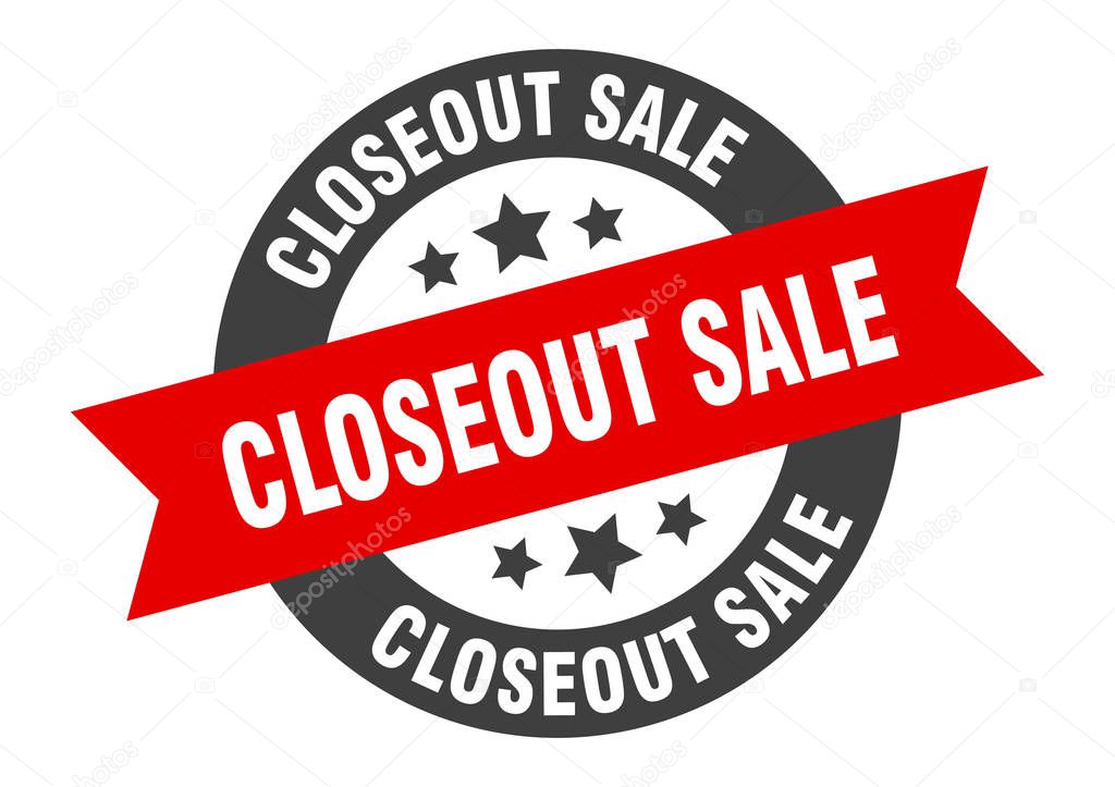 closeout sale sign. closeout sale round ribbon sticker. closeout sale tag