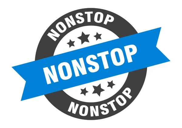 Nonstop-skylt. Klistermärke för nonstop-band. nonstop tagg — Stock vektor