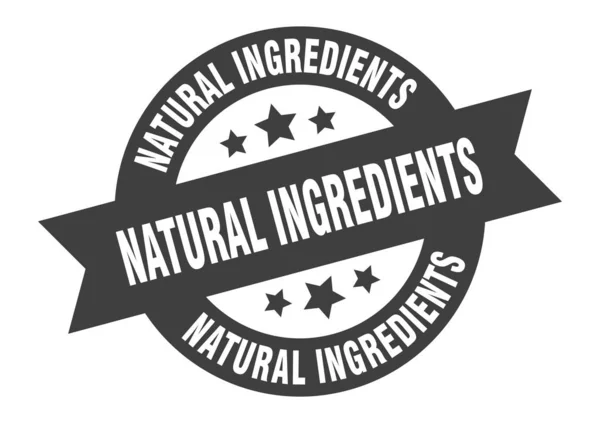 Signo de ingredientes naturales. ingredientes naturales cinta redonda pegatina. etiqueta ingredientes naturales — Archivo Imágenes Vectoriales