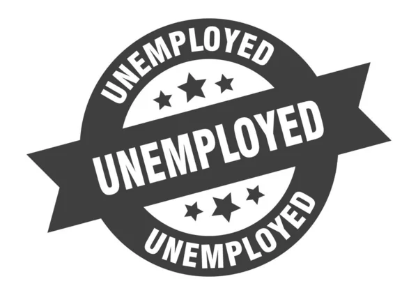 Σημάδι ανεργίας. άνεργο στρογγυλό αυτοκόλλητο κορδέλα. ετικέτα ανέργων — Διανυσματικό Αρχείο