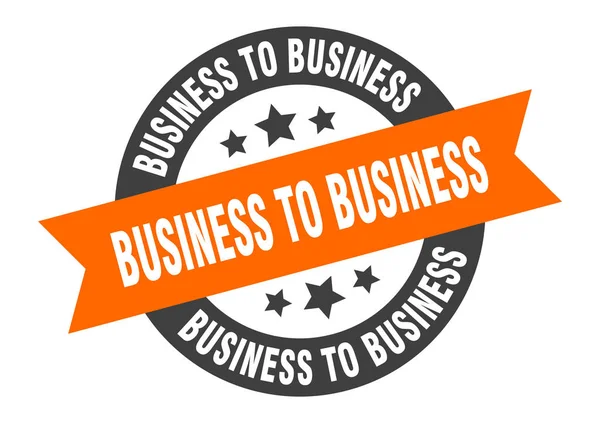 Negócio para sinal de negócios. negócio para negócio rodada fita adesivo. business to business tag —  Vetores de Stock