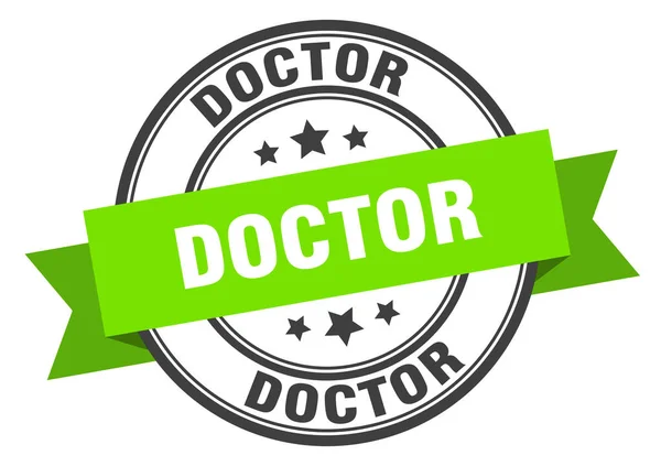 Doctor label. doctorround band sign. doctor stamp — Stockvector