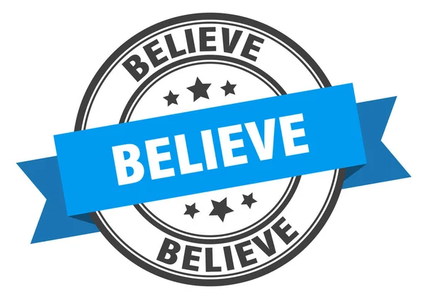 Uwierz etykiecie. Znak kapeli wierzących. znaczek wierzeń — Wektor stockowy