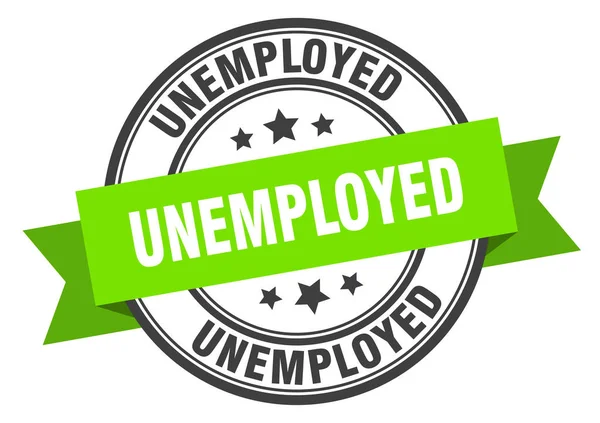 Etichetta di disoccupazione. Disoccupato banda rotonda segno. francobolli disoccupati — Vettoriale Stock