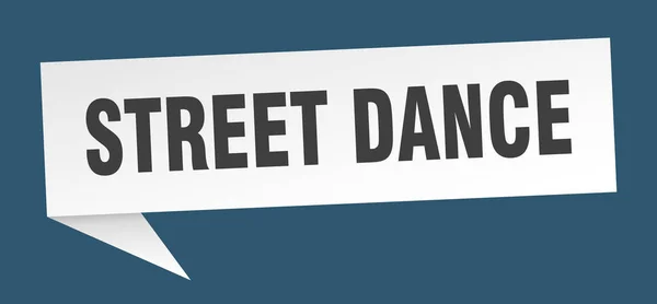 Street Dance Sprechblase. Streetdance Bändchen Zeichen. Streetdance-Banner — Stockvektor