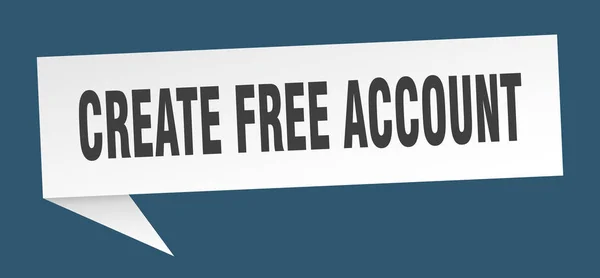 Creare bolla di discorso conto libero. creare account gratuito nastro segno. creare banner account gratuito — Vettoriale Stock