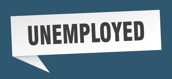 Bulle vocale au chômage. signe du ruban sans emploi. bannière chômeurs — Image vectorielle