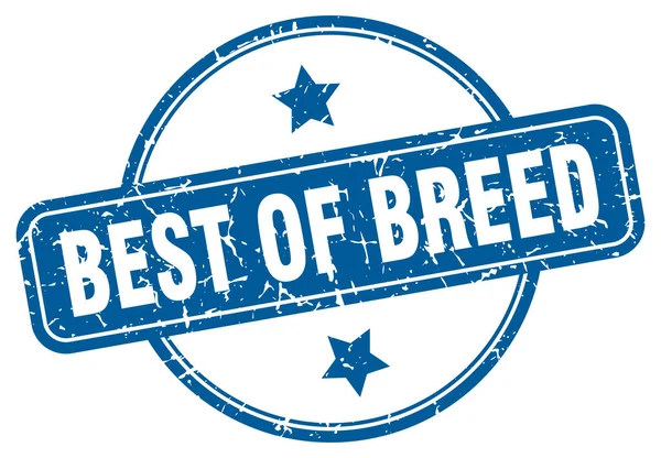 Best of breed stamp. best of breed round vintage grunge sign. best of breed — Stock Vector