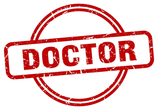 Doctor stamp. doctor round vintage grunge sign. doctor — Stock Vector