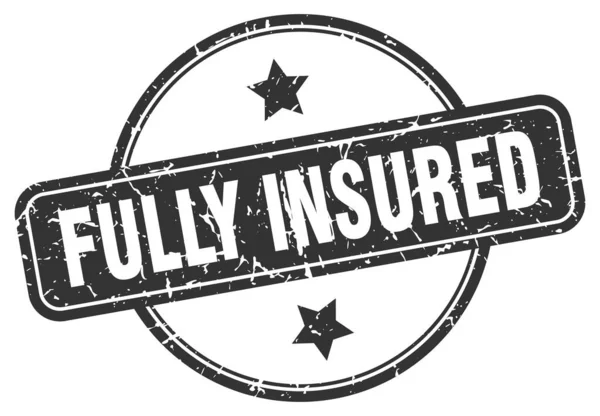 Fully insured stamp. fully insured round vintage grunge sign. fully insured — Stock Vector