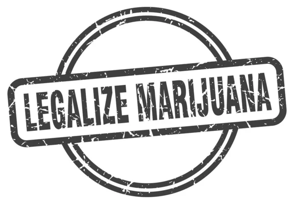 Legalizar el sello de marihuana. legalizar la marihuana ronda signo grunge vintage. legalizar la marihuana — Archivo Imágenes Vectoriales