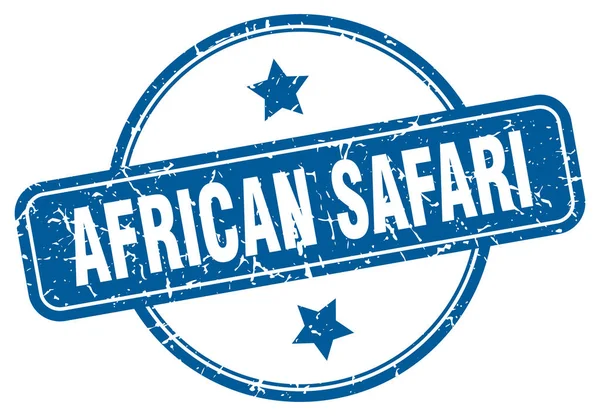 Selo de safári africano. safari africano redondo signo grunge vintage. safári africano — Vetor de Stock