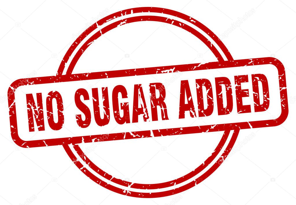 no sugar added stamp. no sugar added round vintage grunge sign. no sugar added