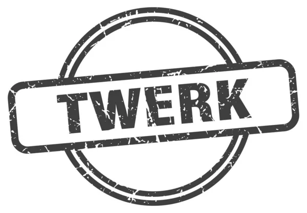 Sello twerk. twerk ronda vintage grunge signo. twerk — Archivo Imágenes Vectoriales