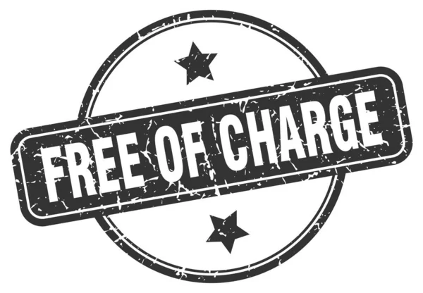 Free of charge stamp. free of charge round vintage grunge sign. free of charge — Stok Vektör