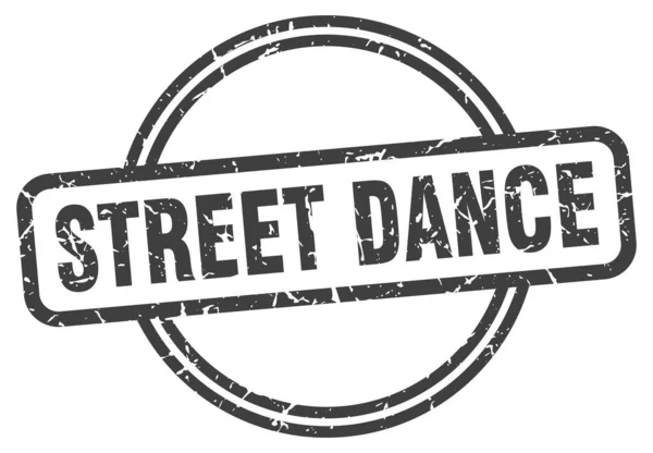 Street dance stamp. street dance round vintage grunge sign. street dance — Stockvector