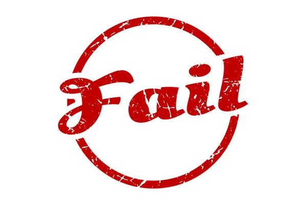 Fail Zeichen Scheitern Rund Vintage Grunge Stempel Scheitern — Stockvektor