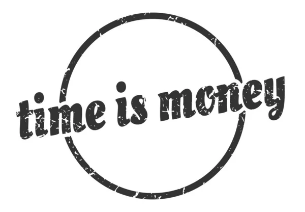 Χρόνος Είναι Χρήμα Χρόνος Είναι Χρήμα Γύρω Από Vintage Grunge — Διανυσματικό Αρχείο