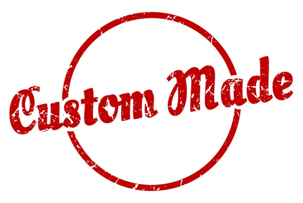 Сделанный Заказ Знак Изготовленная Заказ Круглая Винтажная Марка Гранжа Custom — стоковый вектор