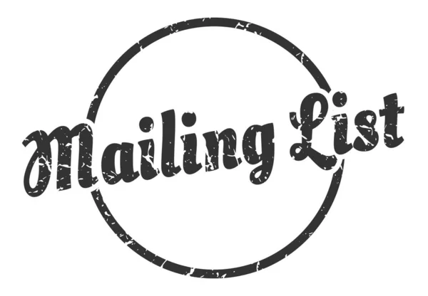 Mailing List Sign Mailing List Vintage Grunge Stamp Mailing List — Stock Vector