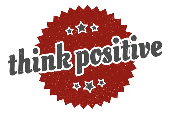 Denk Aan Een Positief Teken Denk Positief Rond Vintage Retro — Stockvector