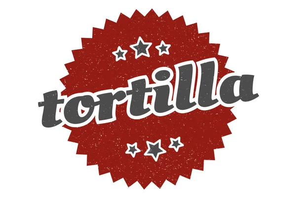 Tortilla Zeichen Tortilla Rundes Retro Etikett Tortilla — Stockvektor