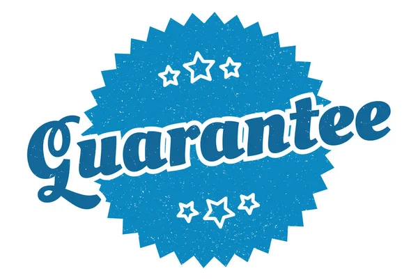 Znak Gwarancyjny Gwarantują Okrągłą Etykietę Retro Vintage Gwarancja — Wektor stockowy
