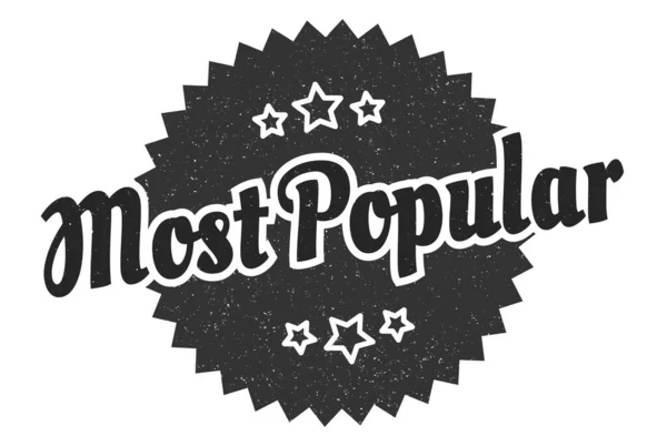 Meest Populaire Teken Meest Populaire Ronde Vintage Retro Label Meest — Stockvector