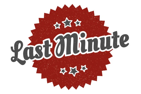 Last Minute Sign Last Minute Vintage Retro Label Last Minute — Stock Vector