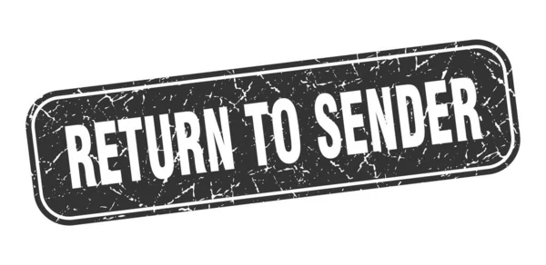 Return Sender Stamp Return Sender Square Grungy Black Sign — Stock Vector
