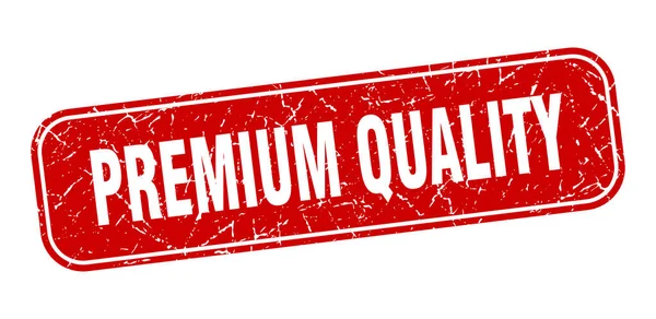 Sello Calidad Premium Signo Rojo Grueso Cuadrado Calidad Premium — Vector de stock