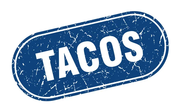 Znamení Tacos Tacos Grunge Blue Stamp Popisek — Stockový vektor