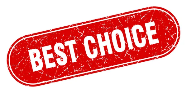 Καλύτερο Σημάδι Επιλογής Καλύτερη Επιλογή Grunge Κόκκινη Σφραγίδα Ετικέτα — Διανυσματικό Αρχείο