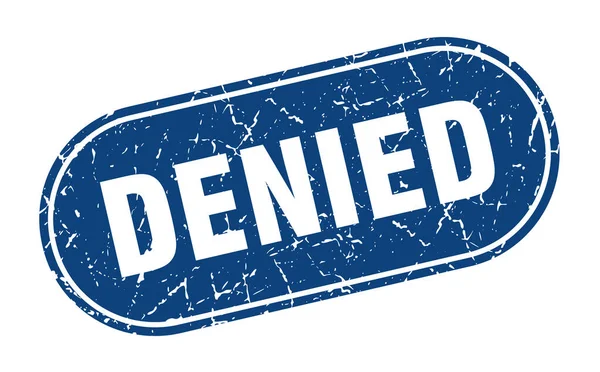 Denied Sign Denied Grunge Blue Stamp Label — Stock Vector