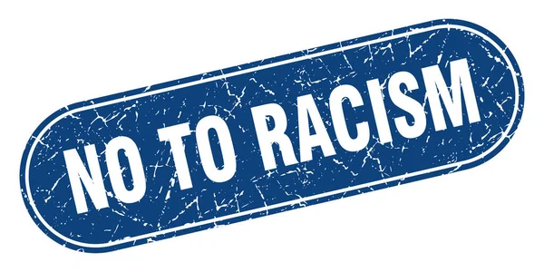 Irkçılık Işaretine Hayır Irkçılığa Hayır Grunge Blue Stamp Etiket — Stok Vektör