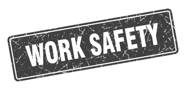 Work Safety Stamp Work Safety Vintage Gray Label Sign — Stock Vector