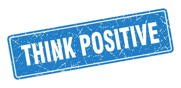 Think Positive Stamp Think Positive Vintage Blue Label Sign — Stock Vector